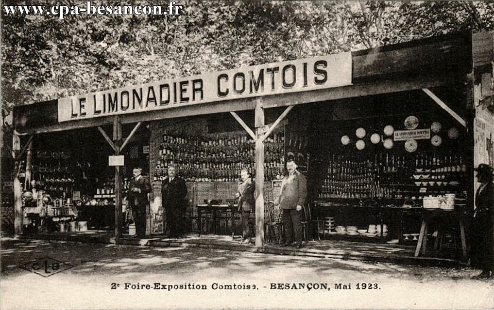 2e Foire-Exposition Comtoise. - BESANÇON, Mai 1923. - Le Limonadier Comtois